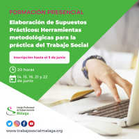 Curso "Elaboración de Supuestos Prácticos: Herramientas metodológicas para la práctica del Trabajo Social"