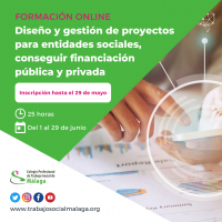 Curso "Diseño y gestión de proyectos para entidades sociales, conseguir financiación pública y privada". Ed. 2022