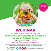Webinar "Claves de la nueva Ley de Infancia y Adolescencia de Andalucía desde el Trabajo Social". 2ª EDICIÓN