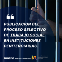 Publicación del proceso selectivo de Trabajo Social en Instituciones Penitenciarias. Disponible grupo de preparación de oposiciones.