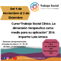 CURSO ONLINE "TRABAJO SOCIAL CLÍNICO. LA DIMENSIÓN TERAPÉUTICA COMO MEDIO PARA SU APLICACIÓN"