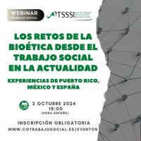 Webinar "Los retos de la Bioética desde el Trabajo Social en la actualidad"