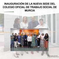 Inauguración de la nueva sede del Colegio Oficial de Trabajo Social de Murcia