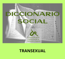 Diccionario Social: Transexual