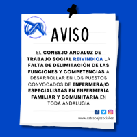 El Consejo Andaluz de Trabajo Social reivindica a la Administración la falta de delimitación de funciones y compentencias de la Enfermería Comunitaria y de Familia