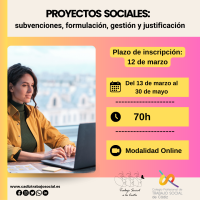 Curso Online "Proyectos Sociales: Subvenciones Formulación, Gestión y Jusjtificación". 70h