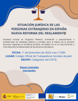 FORMACIÓN PRESENCIAL- SITUACIÓN JURÍDICA DE LAS PERSONAS EXTRANJERAS EN ESPAÑA NUEVA REFORMA DEL REGLAMENTO