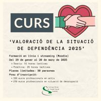 VI Edició del Curs ‘Valoració de la situació de dependència’